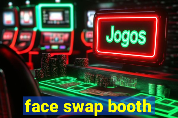 face swap booth